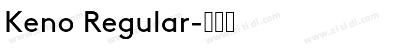 Keno Regular字体转换